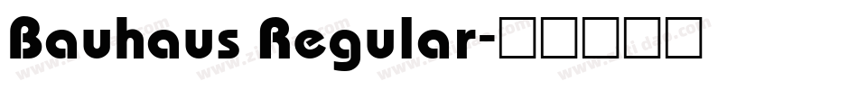 Bauhaus Regular字体转换